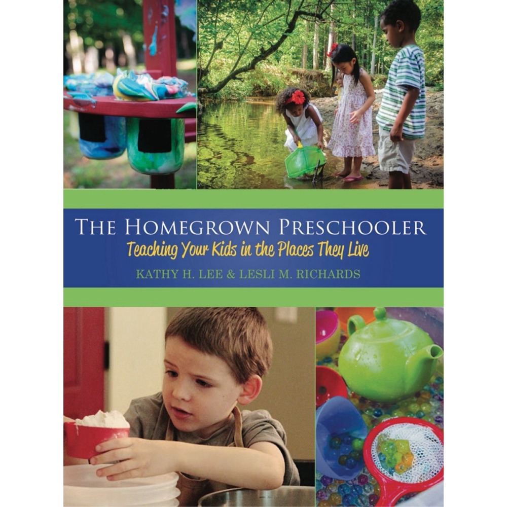 The Homegrown Preschooler: Teaching - Paperback, by Kathy H. Lee; - Good
